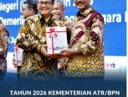 Tahun 2026 Kementerian ATR/BPN Kembali Peroleh Predikat WTP dari BPK RI