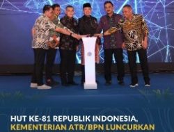 Kementerian ATR/BPN Luncurkan Tiga Program Transformasi Pelayanan
