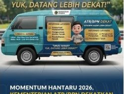 Dekatkan Layanan Pertanahan kepada Masyarakat